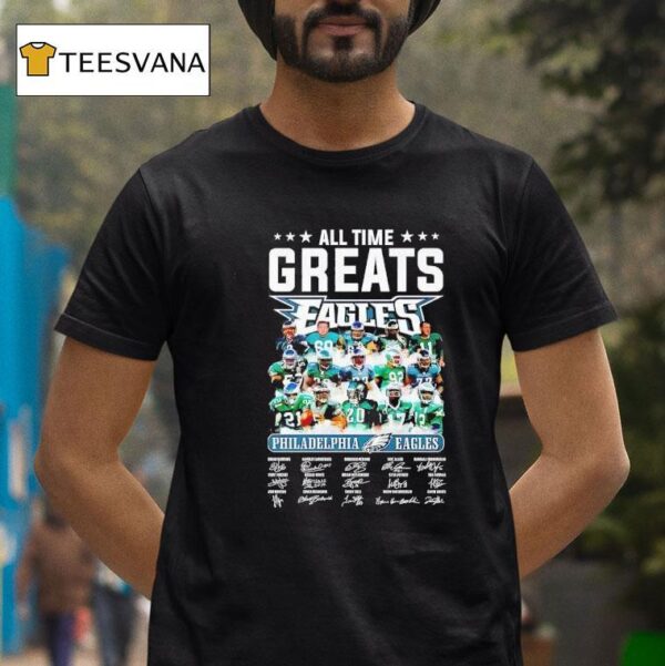 All Time Greats Philadelphia Eagles Signatures T Shirt