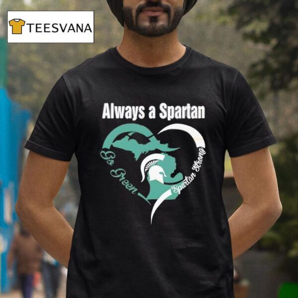 Always A Michigan State Spartans Mens Basketball T Shirt
