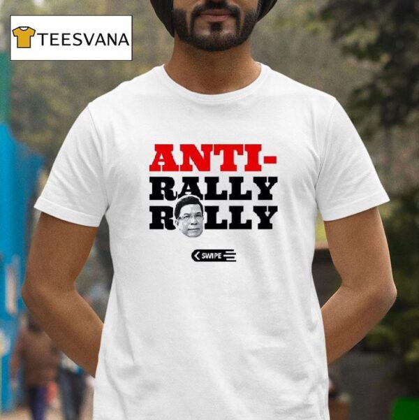 Anti Rally Rally Swipe T Shirt