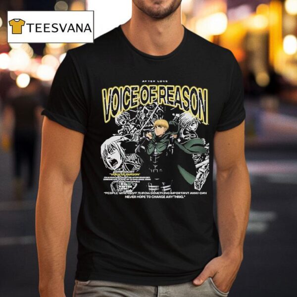 Armin Arlert Voice Of Reason Attack On Titan After Love T Shirt