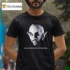 Bad Bunny You Are Too Perfect For This World Most Wanted Tour T Shirt