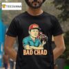 Bad Chad Vintage T Shirt