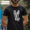Ball Up Top Slam T Shirt