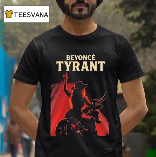 Beyonce Tyrant Cowboy Carter Tour T Shirt