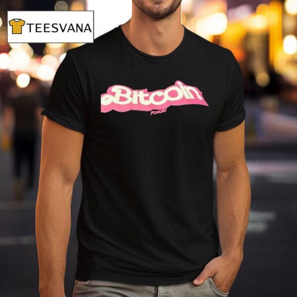 Bitcoin Fomoz Barbie T Shirt