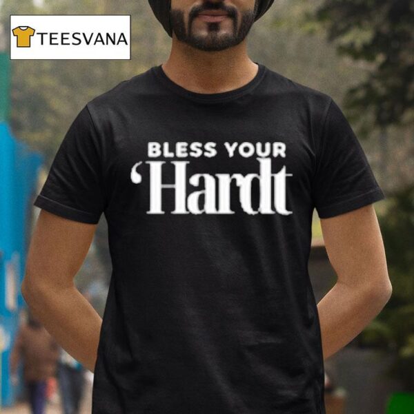 Bless Your Hardt Dirty Mo Media T Shirt