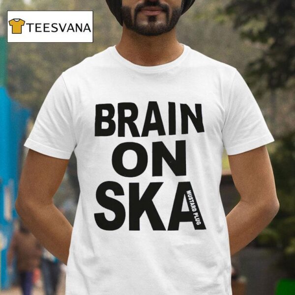 Brain On Ska Mustard Plug T Shirt