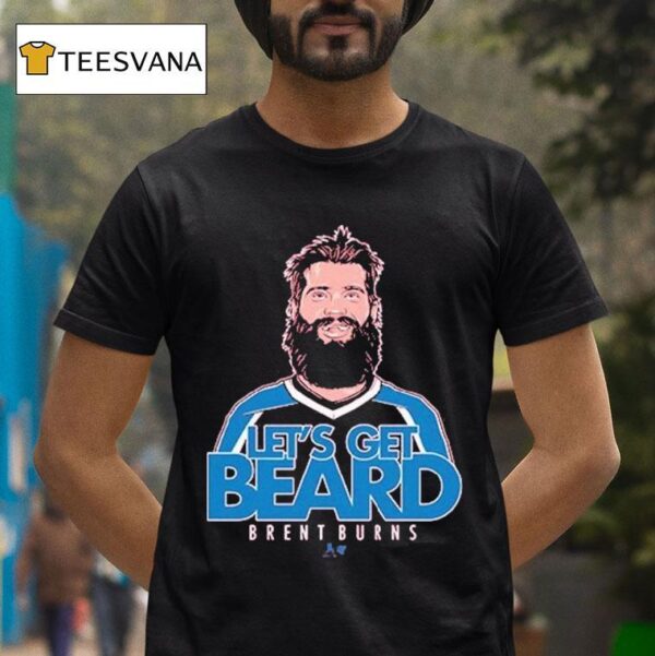 Brent Burns Let S Get Beard Colorado T Shirt