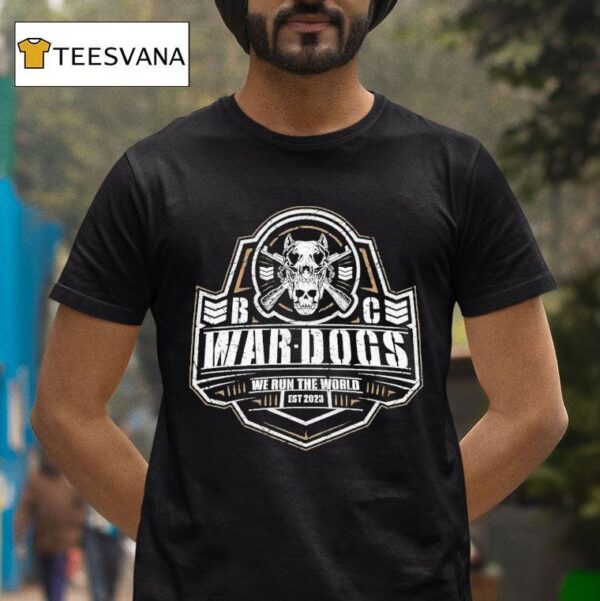 Bullet Club War Dogs We Run The World T Shirt