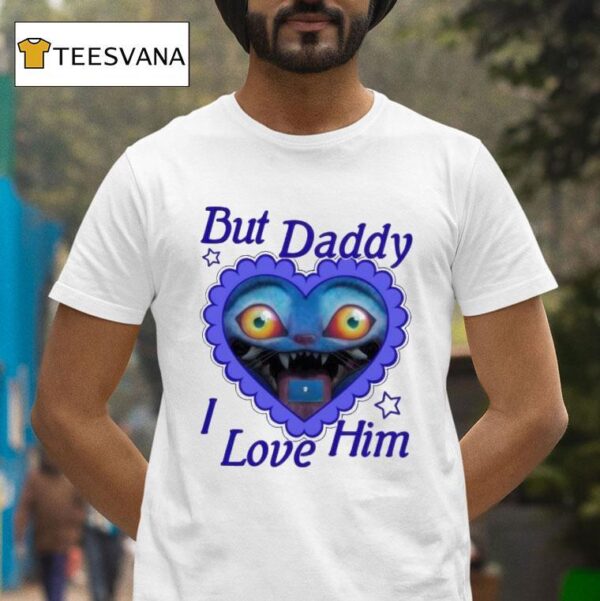 But Daddy I Love Him Tiger Kpop Demon Hunters T Shirt