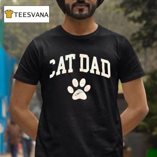 Cat Dad Paw Prin T Shirt