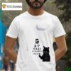 Cat Get The Fuckway From Me T Shirt