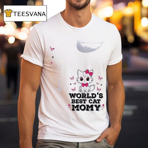 Cat World S Best Cat Momy T Shirt