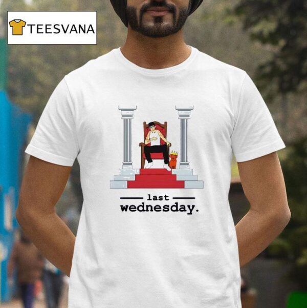 Chris Webby Last Wednesday T Shirt