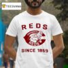 Cincinnati Reds Since T Shirt