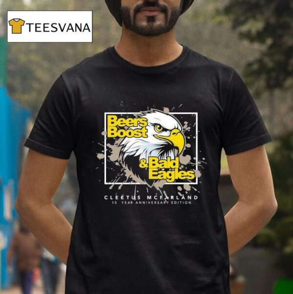 Cleetus Mcfarland Beer Boost And Bald Eagles Th T Shirt