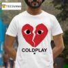 Coldplay Concert In Boston Ceo And Hr Break Heart T Shirt