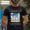 Coldplay Music Of The Spheres Madison Wi July Camp Randall Stadium T Shirt