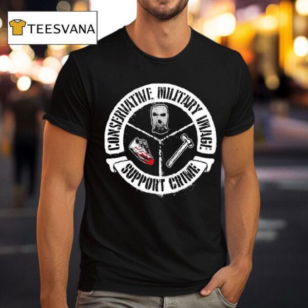 Conservative Military Image X Support Crime Cres T Shirt