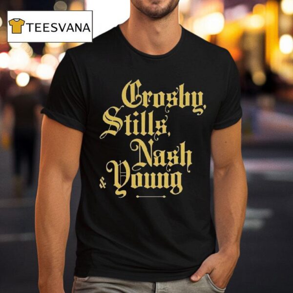 Crosby Stills Nash Young Already Seen T Shirt