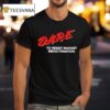 Dare To Resist Marxist Indoctrination T Shirt