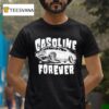 David Freiburger Gasoline Forever T Shirt