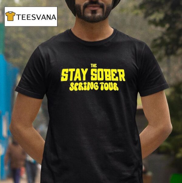 Daydrian Harding The Stay Sober Spring Tour T Shirt
