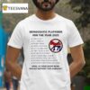 Democratic Platform For The Year Socialism T Shirt