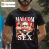 Denzel Washington Malcom X Sex T Shirt