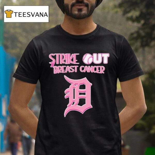 Detroit Tigers Strike Out Breast Cancer T Shirt