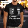 Devour Feculence Milchick Bw Photo T Shirt