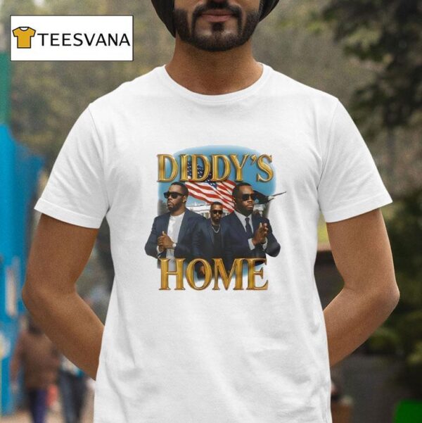 Diddy S Home Rapper Diddy T Shirt