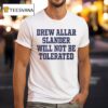 Drew Allar Slander Will Not Be Tolerated T Shirt
