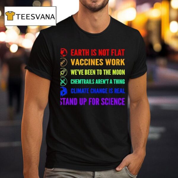 Earth Is Not Flat Vaccines Work Moon Science T Shirt
