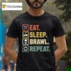 Eat Sleep Brawl Repeat Stars Video Gamer Gaming T Shirt
