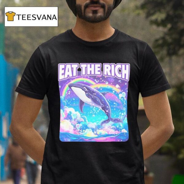 Eat The Rich Dolphin T Shirt