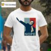 Elon Musk Nope T Shirt