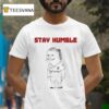 Erling Haaland Stay Humble T Shirt