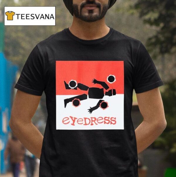 Eyedress Slinger T Shirt