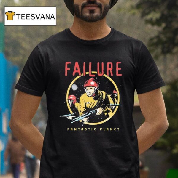 Failure Fantastic Planet Spaceman T Shirt