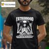 Fatherhood Some Days I Rock It Some Days It Rocks Me T Shirt