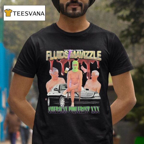 Fluids X Mavizzle American Piquerist Xxx T Shirt