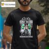 God First Family Second Then Philadelphia Eagles Football Saquon Barkley Jalen Hurts And Nick Sirianni T Shirt