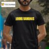 Going Bananas T Shirt