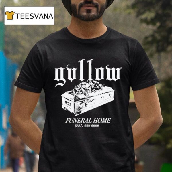 Gvllow Funeral Home T Shirt