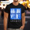 Hbcu Legacy T Shirt
