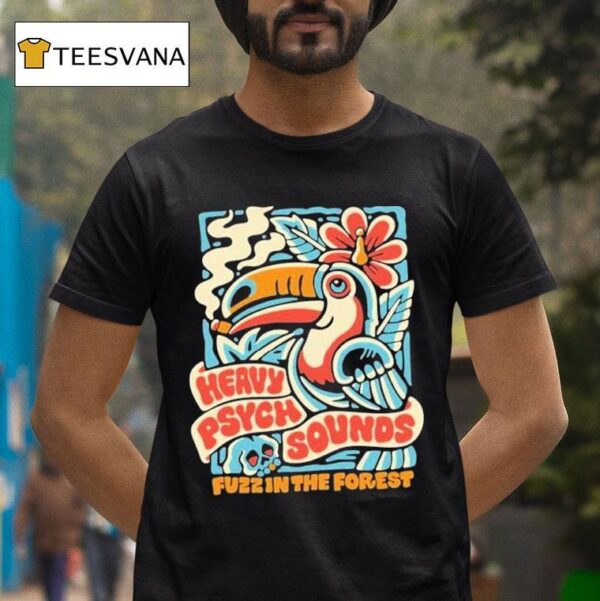Heavy Psych Sounds Fuzz In The Fores T Shirt