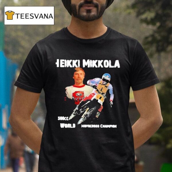 Heikki Mikkola Cc World Motocross Champion T Shirt
