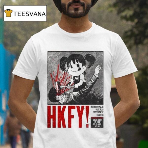 Hkfy Show At Oakland Secret On July Th Hong Kong Fuck You T Shirt