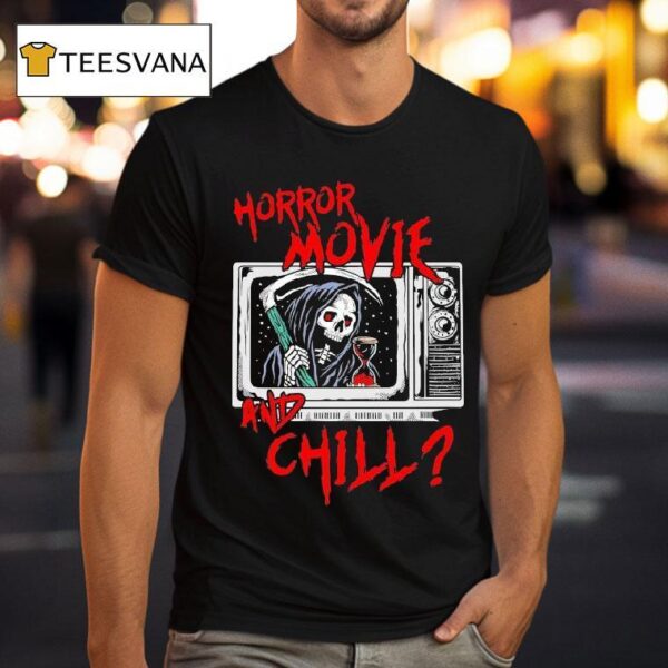 Horror Movie And Chill Grim Reaper Tv Modern Streets T Shirt